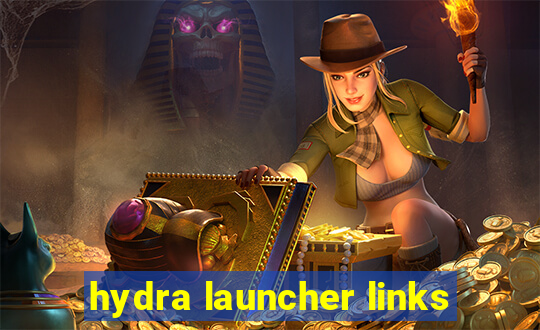 hydra launcher links